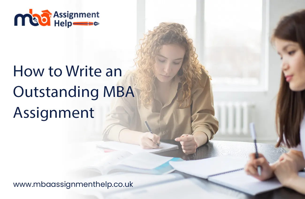 Outstanding MBA Assignment