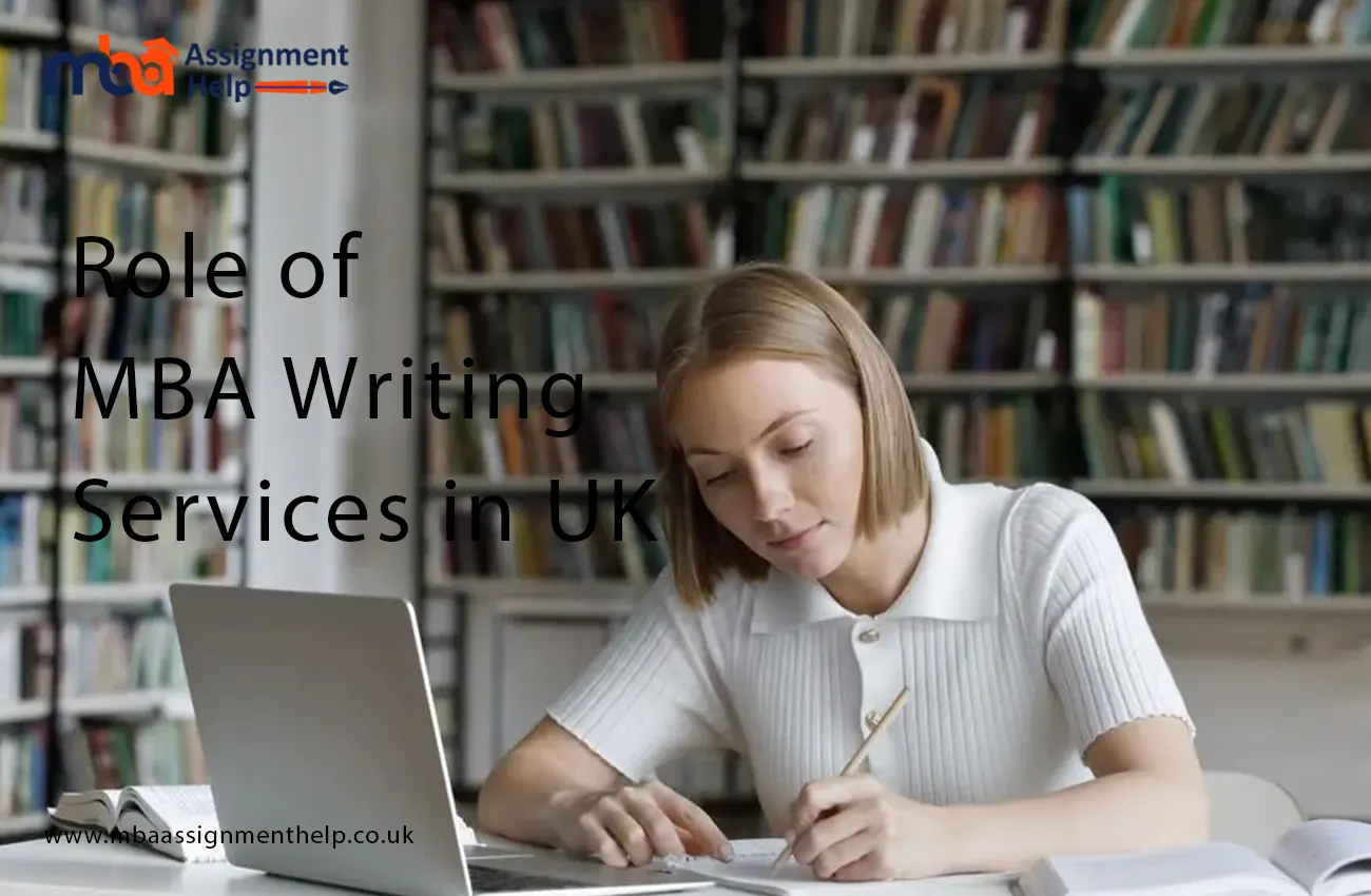 mba writing services in assisting students in UK