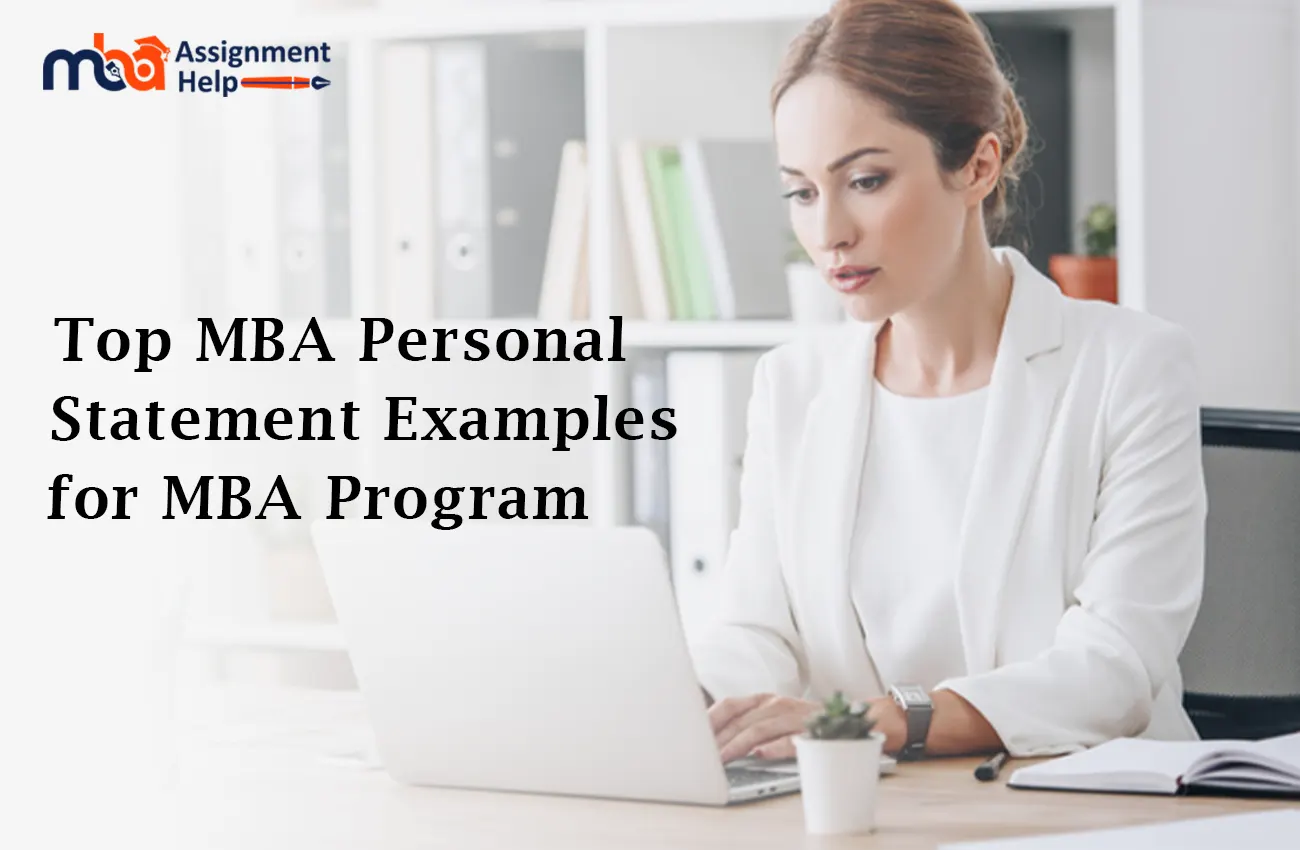 Top MBA Personal Statement Examples for MBA Program